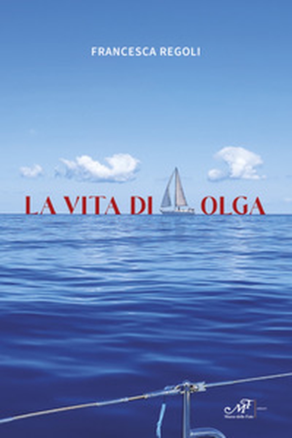 La vita di Olga - Librerie.coop La vita di Olga - Librerie.coop
