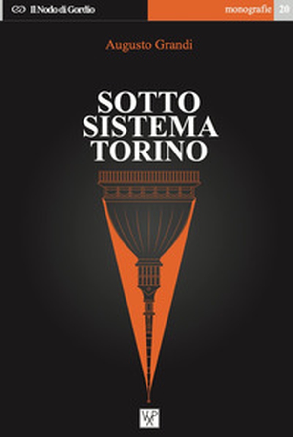 Sotto sistema Torino - Librerie.coop Sotto sistema Torino - Librerie.coop