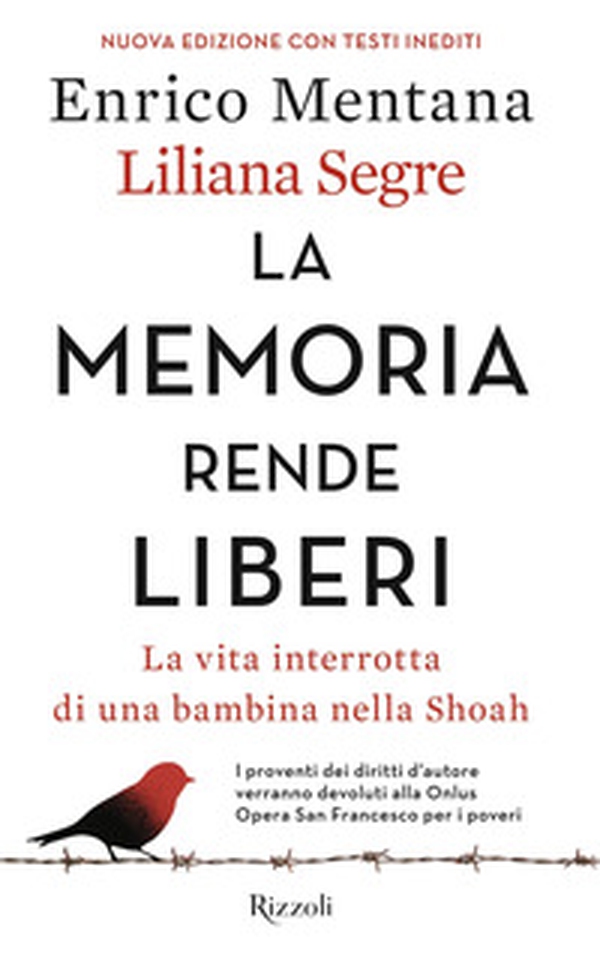 La memoria rende liberi. La vita interrotta di una bambina nella Shoah - Librerie.coop La memoria rende liberi. La vita interrotta di una bambina nella Shoah - Librerie.coop