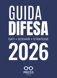 Guida difesa 2026. Dati, scenari, strategie - Librerie.coop