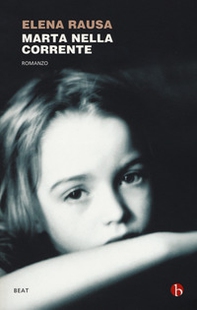 Marta nella corrente - Librerie.coop