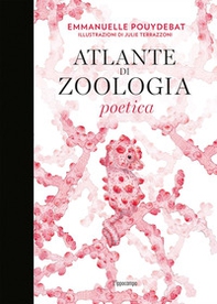 Atlante di zoologia poetica - Librerie.coop