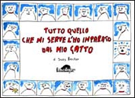 Tutto quello che mi serve l'ho imparato dal mio gatto - Librerie.coop Tutto quello che mi serve l'ho imparato dal mio gatto - Librerie.coop