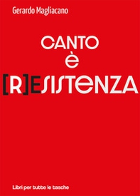 Canto è (r)esistenza - Librerie.coop