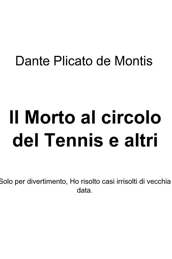 Il Morto al circolo del Tennis e altri episodi - Librerie.coop Il Morto al circolo del Tennis e altri episodi - Librerie.coop