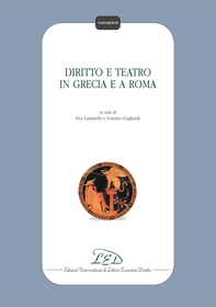Diritto e teatro in Grecia e a Roma - Librerie.coop