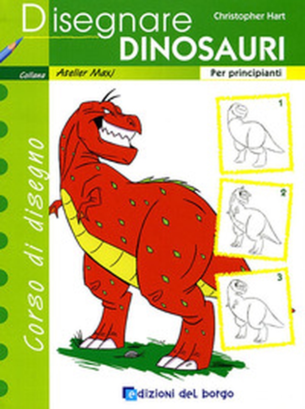 Disegnare dinosauri. Per principianti - Librerie.coop Disegnare dinosauri. Per principianti - Librerie.coop