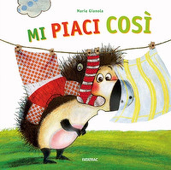Mi piaci così - Librerie.coop Mi piaci così - Librerie.coop