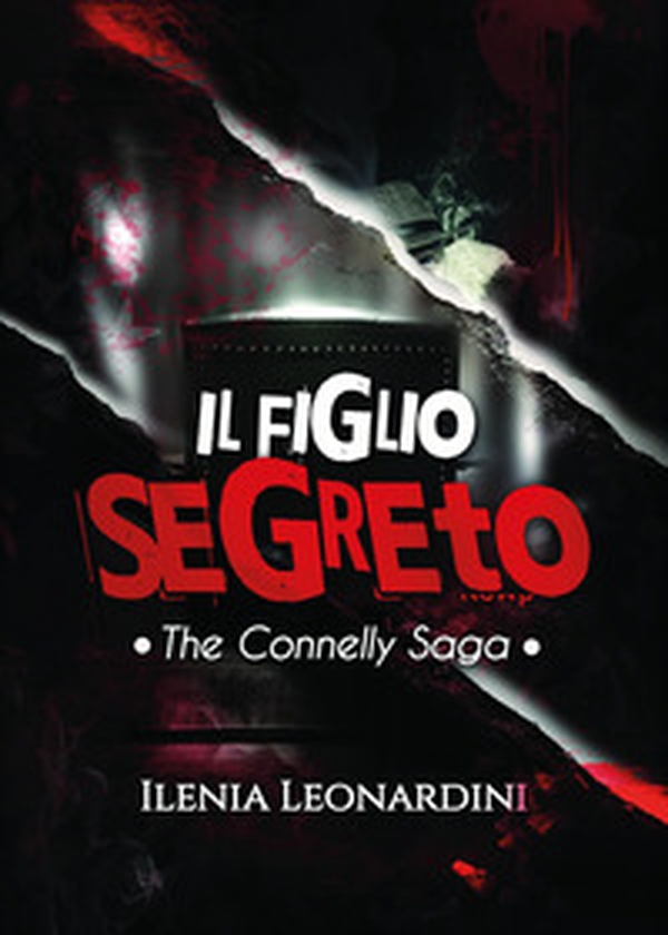 Il figlio segreto - Librerie.coop Il figlio segreto - Librerie.coop