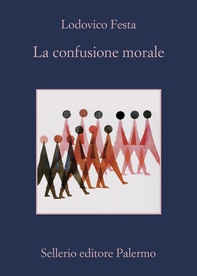 La confusione morale - Librerie.coop