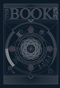 The book. Manuale definitivo per la ricostruzione della civiltà - Librerie.coop