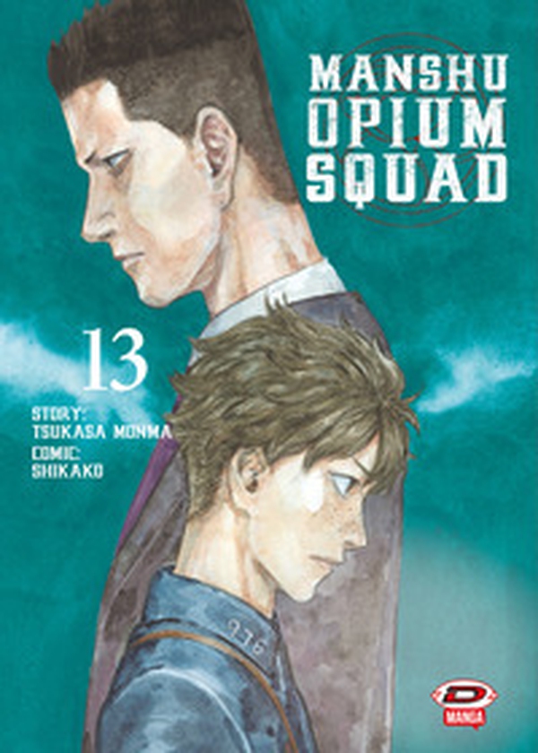 Manshu Opium Squad - Vol. 13 - Librerie.coop Manshu Opium Squad - Vol. 13 - Librerie.coop