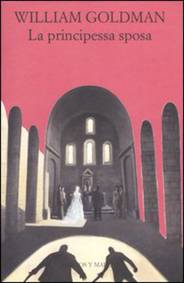 La principessa sposa - Librerie.coop La principessa sposa - Librerie.coop