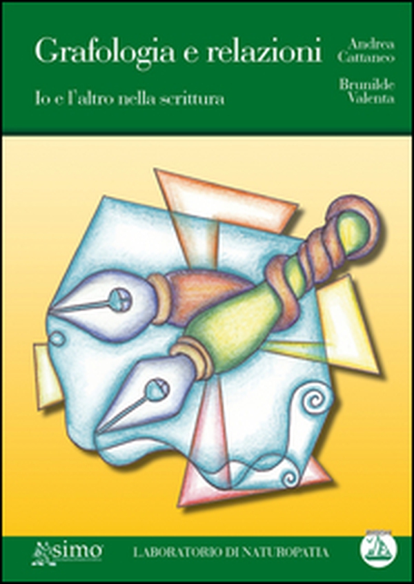 Grafologia e relazioni. Io e l'altro nella scrittura - Librerie.coop Grafologia e relazioni. Io e l'altro nella scrittura - Librerie.coop