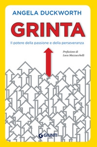 Grinta. Il potere della passione e della perseveranza - Librerie.coop