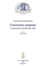 «Conclusiones nongentae». Le novecento tesi dell'anno 1486 - Librerie.coop