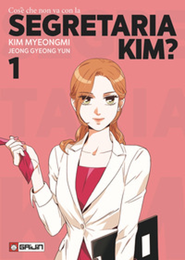 Cos'è che non va con la Segretaria Kim? - Vol. 1 - Librerie.coop Cos'è che non va con la Segretaria Kim? - Vol. 1 - Librerie.coop