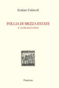 Follia di mezza estate e altri racconti - Librerie.coop