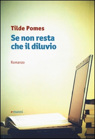Se non resta che il diluvio - Librerie.coop
