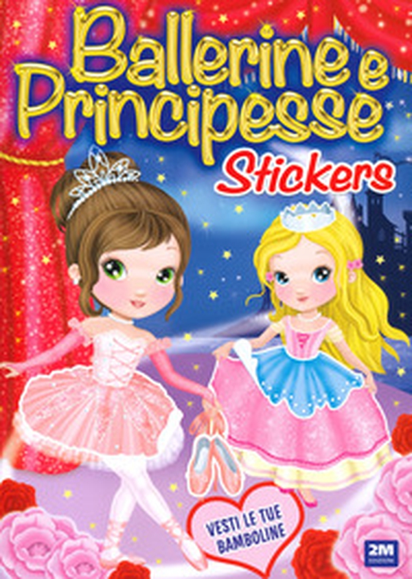 Ballerine e principesse. Sticker. Trendy model - Librerie.coop Ballerine e principesse. Sticker. Trendy model - Librerie.coop