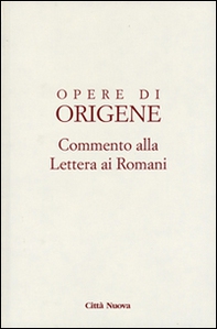 Opere di Origene. Testo latino a fronte - Librerie.coop