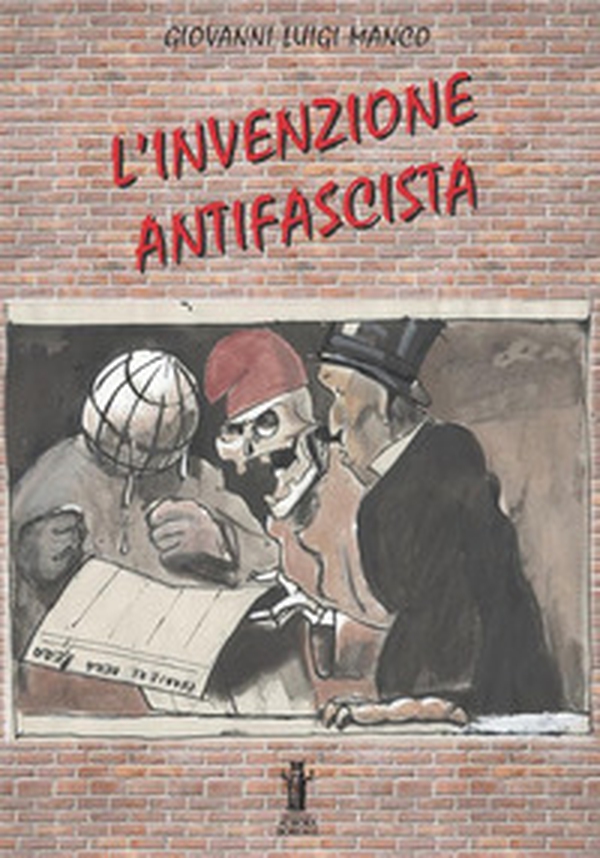L'invenzione antifascista - Librerie.coop L'invenzione antifascista - Librerie.coop