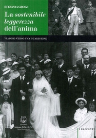 Sostenibile leggerezza dell'anima. Viaggio verso una guarigione - Librerie.coop