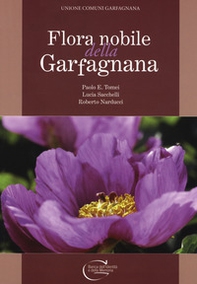 Flora nobile della Garfagnana - Librerie.coop