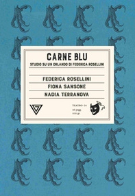 Carne blu. Studio su «Un Orlando» di Federica Rosellini - Librerie.coop Carne blu. Studio su «Un Orlando» di Federica Rosellini - Librerie.coop