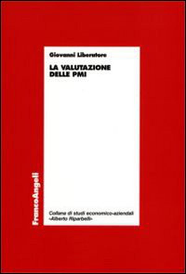 La valutazione delle PMI - Librerie.coop La valutazione delle PMI - Librerie.coop