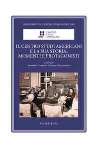 Il Centro Studi Americani e la sua storia: momenti e protagonisti - Librerie.coop