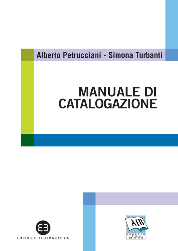 Manuale di catalogazione - Librerie.coop Manuale di catalogazione - Librerie.coop