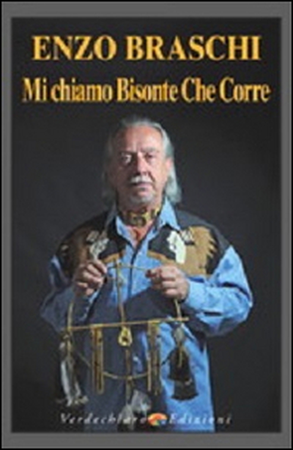 Mi chiamo Bisonte che corre - Librerie.coop Mi chiamo Bisonte che corre - Librerie.coop
