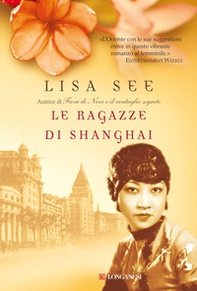 Le ragazze di Shanghai - Librerie.coop Le ragazze di Shanghai - Librerie.coop
