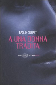 A una donna tradita - Librerie.coop