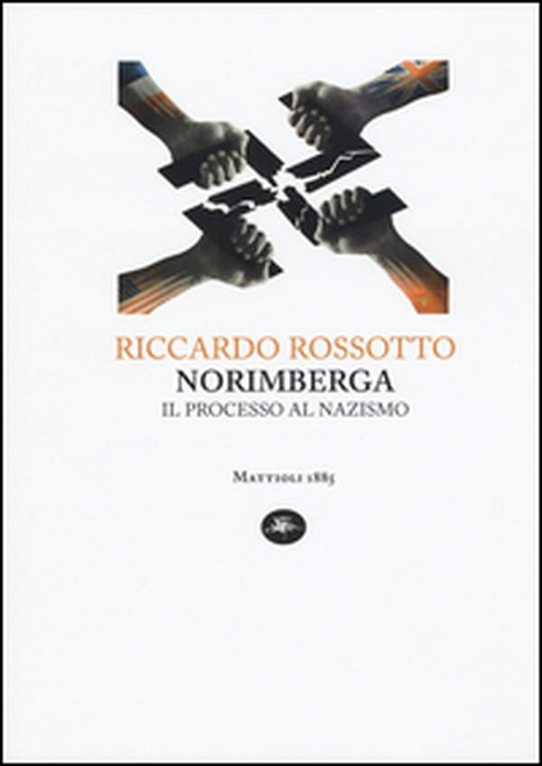 Norimberga. Il processo al nazismo - Librerie.coop Norimberga. Il processo al nazismo - Librerie.coop