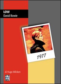 Low. David Bowie - Librerie.coop