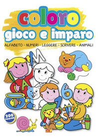 Coloro, gioco e imparo. Alfabeto-numeri-leggere-scrivere-animali - Librerie.coop