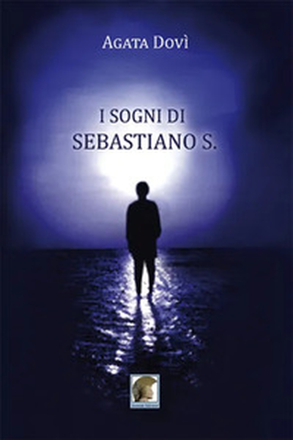 I sogni di Sebastiano S. - Librerie.coop I sogni di Sebastiano S. - Librerie.coop
