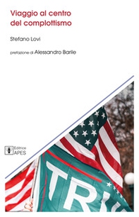 Viaggio al centro del complottismo - Librerie.coop