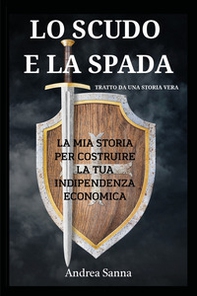 Lo scudo e la spada - Librerie.coop