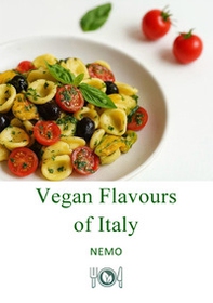 Vegan flavors of Italy - Vol. 1 - Librerie.coop