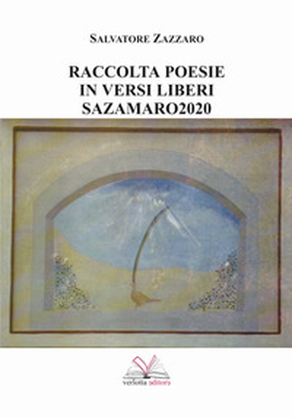 Sazamaro 2020. Raccolta di poesie in versi liberi - Librerie.coop