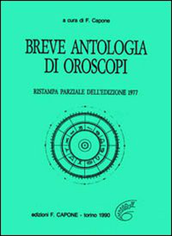 Breve antologia di oroscopi - Librerie.coop Breve antologia di oroscopi - Librerie.coop