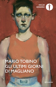 Gli ultimi giorni di Magliano - Librerie.coop