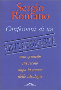 Confessioni di un revisionista - Librerie.coop