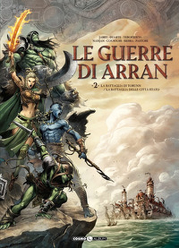 Le guerre di Arran - Vol. 2 - Librerie.coop Le guerre di Arran - Vol. 2 - Librerie.coop