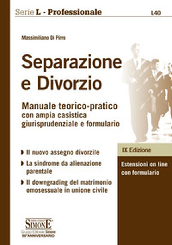 Separazione e divorzio. Manuale teorico-pratico con ampia casistica giurisprudenziale e formulario - Librerie.coop Separazione e divorzio. Manuale teorico-pratico con ampia casistica giurisprudenziale e formulario - Librerie.coop