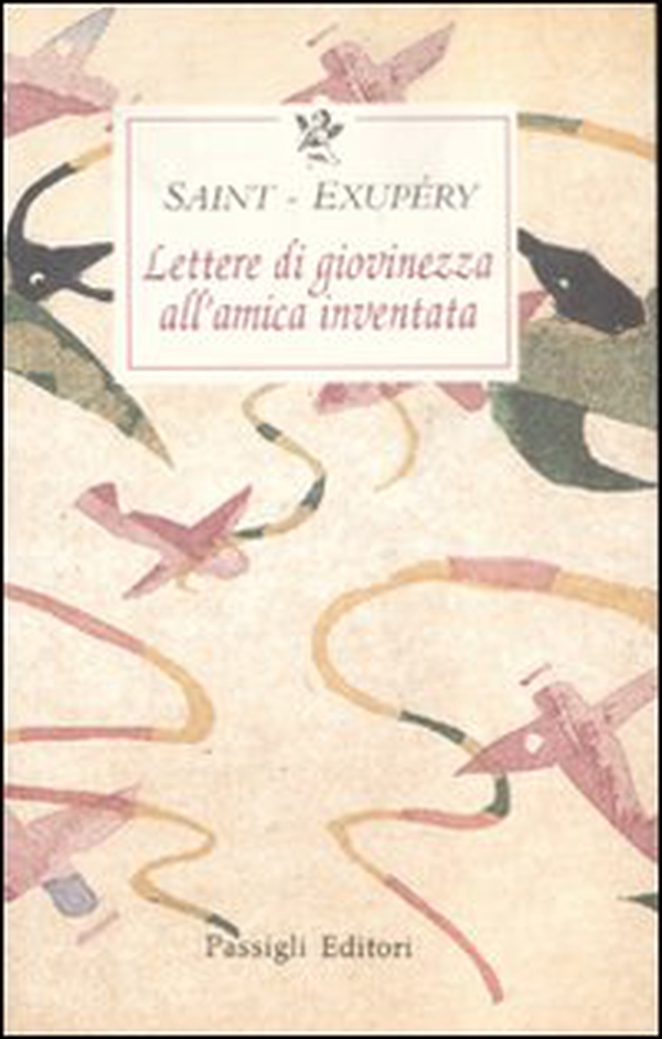 Lettere di giovinezza all'amica inventata - Librerie.coop Lettere di giovinezza all'amica inventata - Librerie.coop