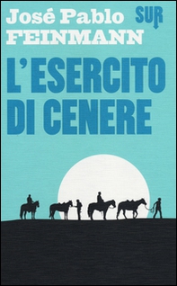 L'esercito di cenere - Librerie.coop